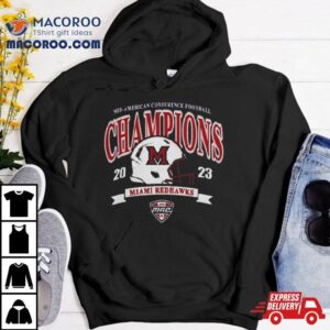 Miami University Redhawks Mac Mid American Conference Football Champions Tshirt