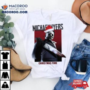 Michael Myers Christmas Time Tshirt