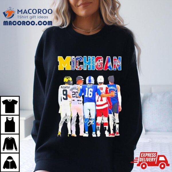 Michigan Sports Teams Mccarthy Torkelson Goff Larkin And Cunningham Signatures T Shirt