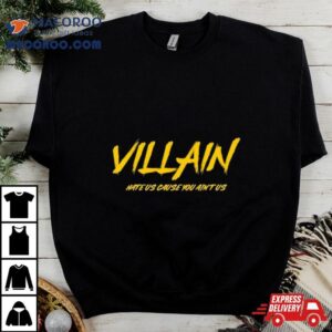 Michigan Villain Hate Us Cause You Ain T Us Tshirt