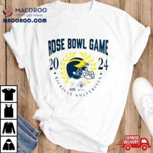 Michigan Wolverines Helmet Cfp Rose Bowl Game Bound Tshirt