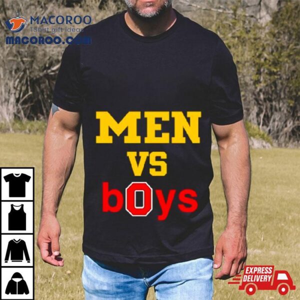 Michigan Wolverines And Ohio State Buckeyes Men Vs Boys Shirt