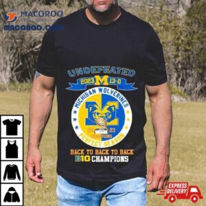 Michigan Wolverines Undefeated Back To Back Big 10 Champions T Shirt