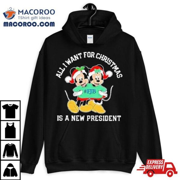 Mickey And Minnie Mouse All I Want For Christmas Is A New President T Shirt