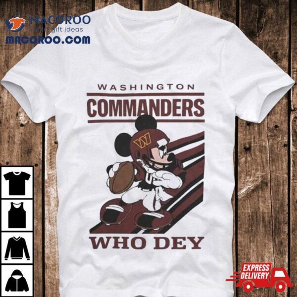Mickey Mouse Nfl Washington Commanders Football Player Who Dey Slogan Shirt