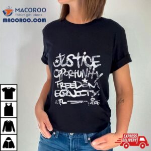 Mike Tomlin Justice Opportunity Equity Freedom Tshirt