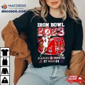 Milroe 4th And 31 Iron Bowl 2023 Alabama Crimson Tide Shirt