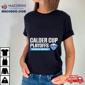 Milwaukee Admirals Calder Cup Playoffs Tshirt