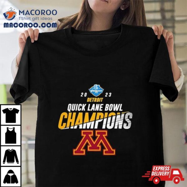 Minnesota Golden Gophers 2023 Quick Lane Bowl Champions Logo T Shirt