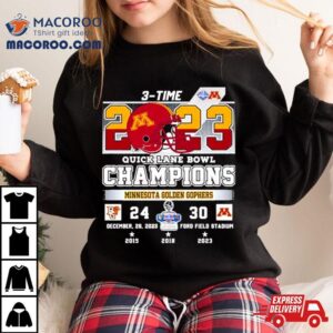 Minnesota Golden Gophers Wins Bowling Green Falcons Quick Lane Bowl Champions Final Score Tshirt