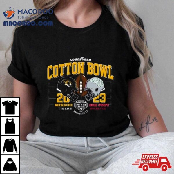 Missouri Tigers Vs Ohio State Buckeyes 2023 Goodyear Cotton Bowl Arlington Tx Shirt