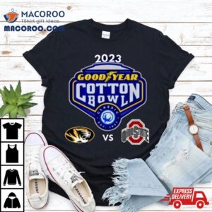 Missouri Tigers Vs Ohio State Buckeyes Goodyears Cotton Bowl Matchup Tshirt