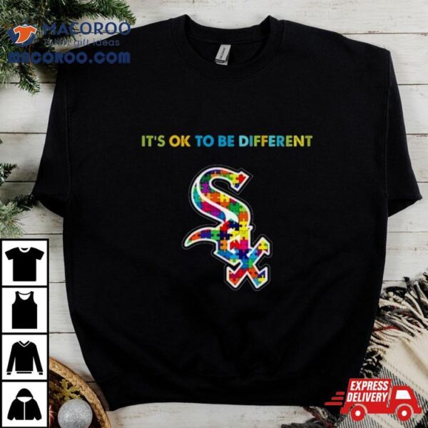 Mlb 2023 Chicago White Sox Autism It’s Ok To Be Different Shirt