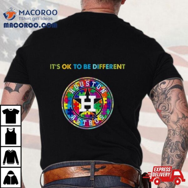 Mlb 2023 Houston Astros Autism It’s Ok To Be Different Shirt