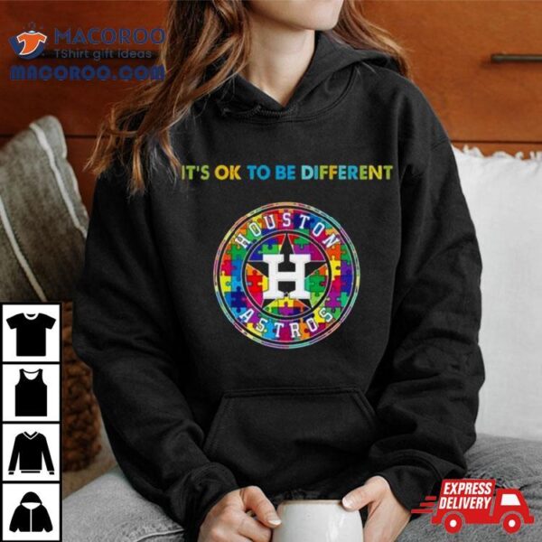 Mlb 2023 Houston Astros Autism It’s Ok To Be Different Shirt