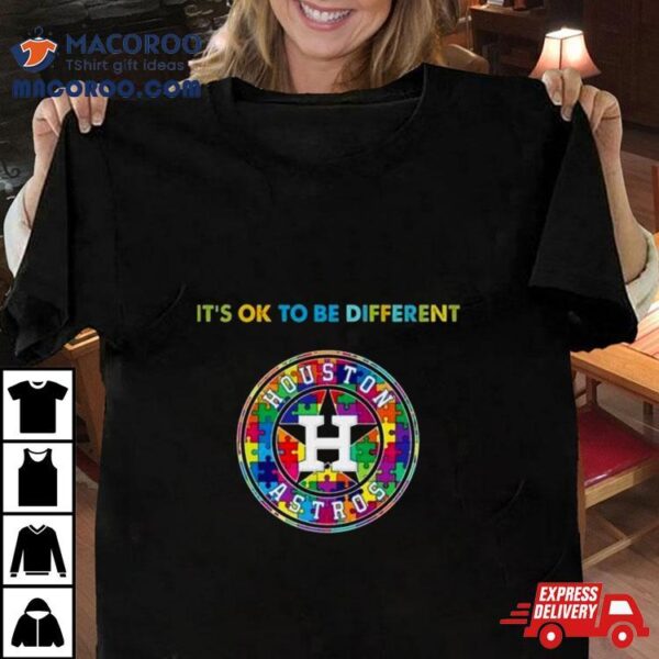 Mlb 2023 Houston Astros Autism It’s Ok To Be Different Shirt