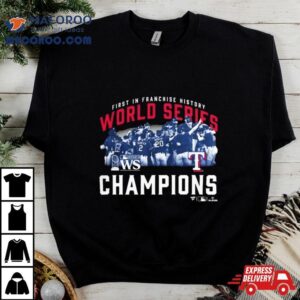 Mlb First In Franchise History Texas Rangers World Series Champions Photo Tshirt