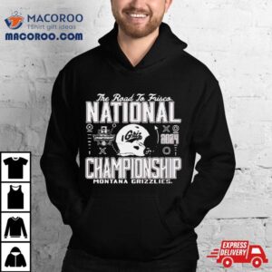 Montana Grizzlies Football 2024 National Championship The Road To Frisco T Shirt