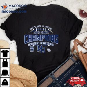 Mount Airy Granite Bears Nchsaa 1a Football 2023 State Champions Shirt