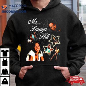 Ms. Lauryn Hill American Rapper And Singer Shirt