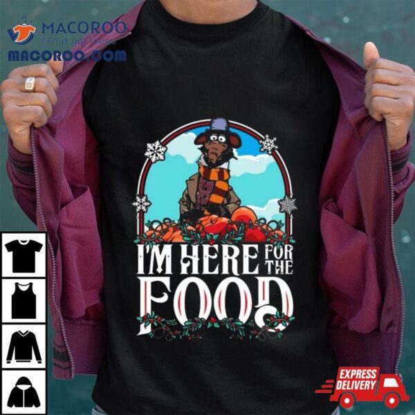 Muppet Christmas Carol Rizzo I’m Here For The Food T Shirt