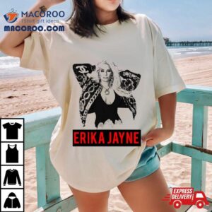 Music Vintage Retro That Way Erika Jayne Look So Great Love You Fans Tshirt