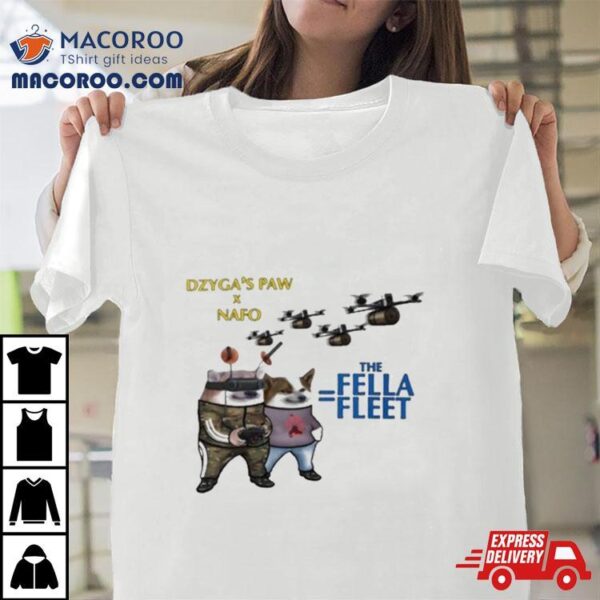 Nafo X Dzyga’s Fleet 2023 T Shirt