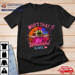 Nanalan Who S That Wonderful Girl Kids Show Monster Fun Tshirt