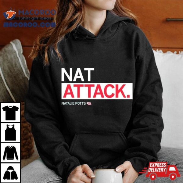 Natalie Potts Nat Attack Shirt