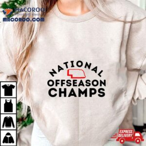 National Offseason Champs Nebraska Map Tshirt