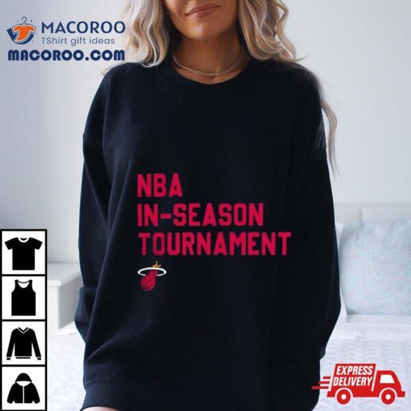 Nba In Season Tournament Miami Heat T Shirt