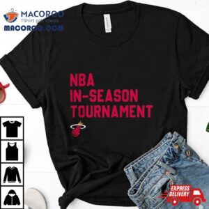 Nba In Season Tournament Miami Heat Tshirt