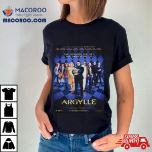 New Poster For Matthew Vaughn S Argylle Henry Cavill John Cena Samuel L Jackson Dua Lipa Tshirt