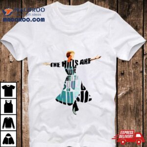 New Rare The Sound Of Music Dancing Girl Shirt