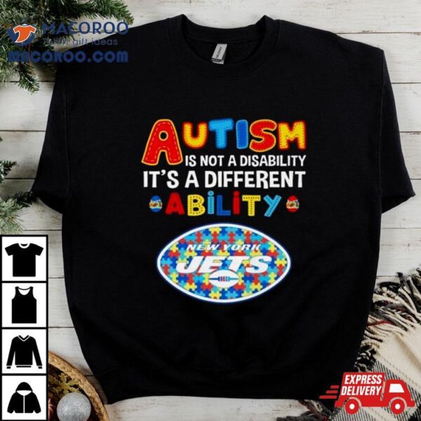 New York Jets Autism Is Not A Disability It’s A Different Ability Shirt