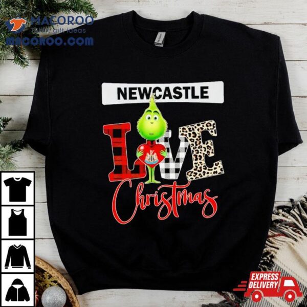 Newcastle United Grinch Love Christmas Shirt