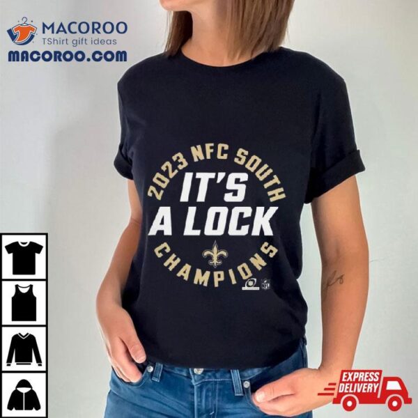 Nfc East Champions 2023 It’s A Lock New Orleans Saints T Shirt