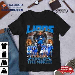 Nfl Detroit Lions King Of The North Signatures Tshirt