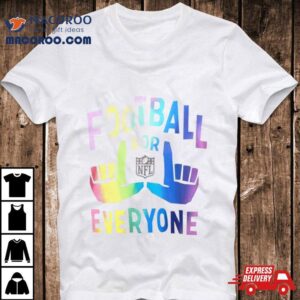 Nfl Football For Everyone Pride Tshirt