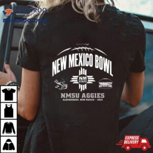 Nmsu Aggies New Mexico Bowl Albuquerque Tshirt