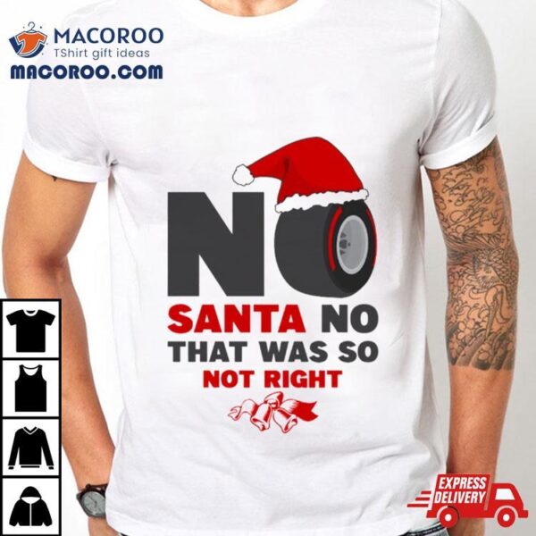 No Santa No Christmas Shirt