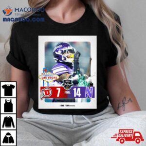 Northwestern Wildcats Win Utah Utes Srs Distribution Las Vegas Bowl Final Score Tshirt