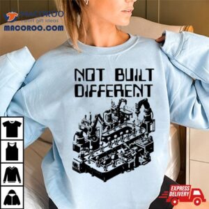 Not Built Differen Tshirt