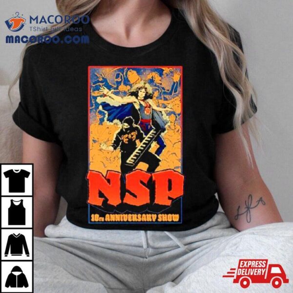 Nsp 10th Anniversary Show Shirt