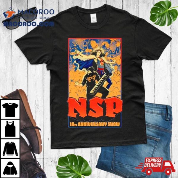 Nsp 10th Anniversary Show Shirt