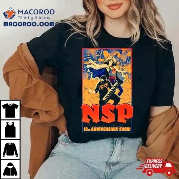 Nsp 10th Anniversary Show Shirt