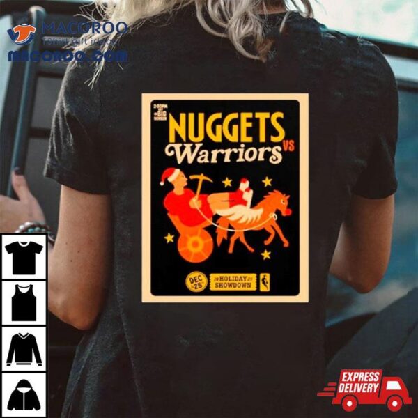 Nuggets Vs Warriors 25th December 2023 Holiday Showdown Poster Shirt