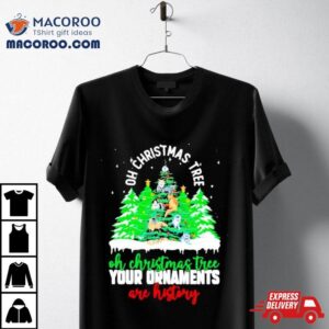 Oh Christmas Tree Your Ornaments Are History Shirt