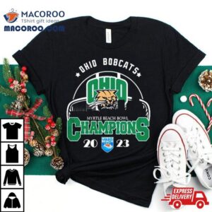 Ohio Bobcats City Myrtle Beach Bowl Champions Tshirt