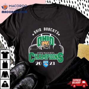 Ohio Bobcats City Myrtle Beach Bowl Champions Tshirt